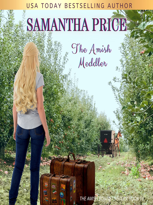 Title details for The Amish Meddler by Samantha Price - Available